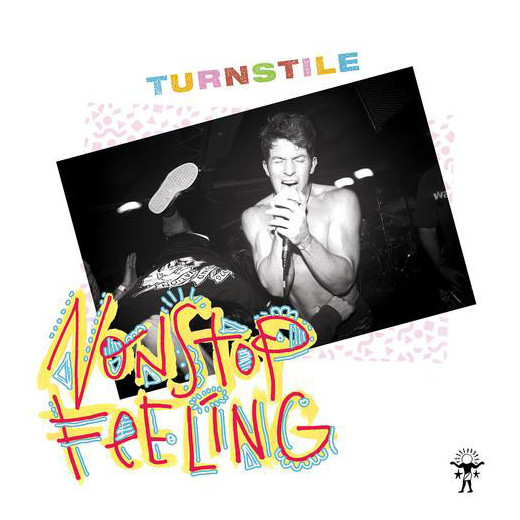 Turnstile Turnstile - Nonstop Feeling (reissue)