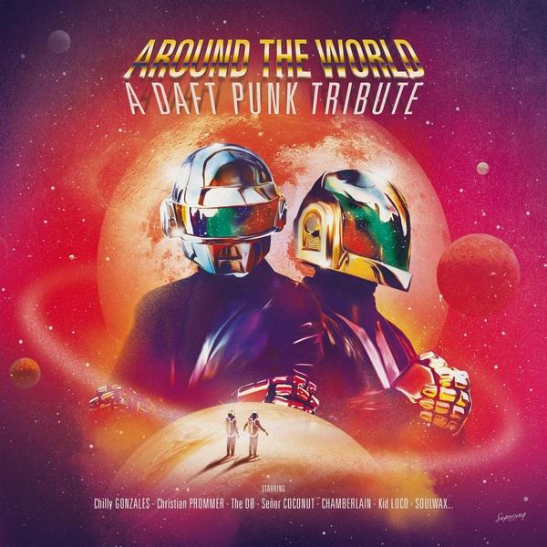 Various Artists Various Artists - Around The World - A Daft Punk Tribute (limited, Colour) various artists various artists back against the wall a tribute to pink floyd colour 2 lp
