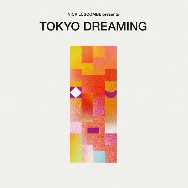 Various Artists Various Artists - Tokyo Dreaming (2 LP) relaxing classics various artists lp