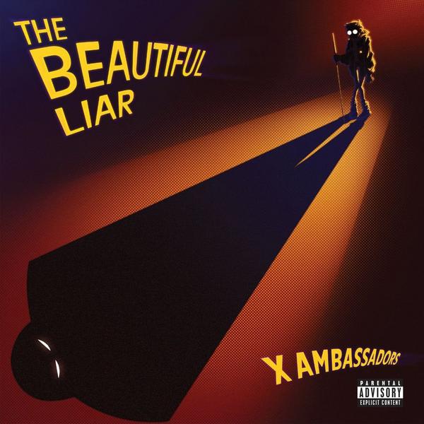 X Ambassadors X Ambassadors - The Beautiful Liar (colour) 