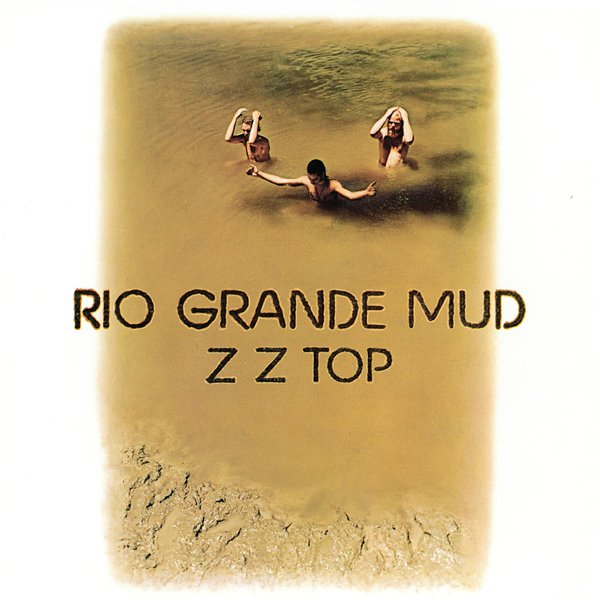 

Zz Top Zz Top - Rio Grande Mud (colour)