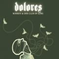 BOHREN & DER CLUB OF GORE - DOLORES (2 LP)