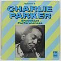 Винтажная виниловая пластинка BROADCAST PERFORMANCES (VOLUME 2) (CHARLIE PARKER)