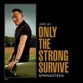 Виниловая пластинка BRUCE SPRINGSTEEN - ONLY THE STRONG SURVIVE (2 LP)