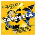 CAPPELLA - GREATEST HITS