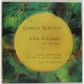 Винтажная виниловая пластинка CHARLES KOECHLIN - LE LIVRE DE LA JUNGLE SUITE SYMPHONIQUE (ORCHESTRE PHILHARMONIQUE DE L'ETAT DE RHENANIE PALATINAT)