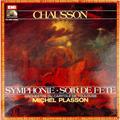 Винтажная виниловая пластинка CHAUSSON - SYMPHONIE, SOIR DE FETE (MICHEL PLASSON) NEAR MINT