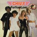 Виниловая пластинка CHILLY - FOR YOUR LOVE