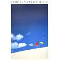 Виниловая пластинка CHRIS REA - ON THE BEACH (LIMITED, COLOUR)