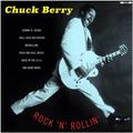 Виниловая пластинка CHUCK BERRY - ROCK 'N' ROLLIN (2 LP)