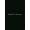 Компакт - кассета CIGARETTES AFTER SEX - CIGARETTES AFTER SEX