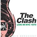 Виниловая пластинка CLASH - LIVE IN NYC 1979 (LIVE RADIO BROADCAST) (COLOUR)