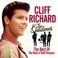 Виниловая пластинка CLIFF RICHARD & THE SHADOWS - THE BEST OF THE ROCK'N'ROLL PIONEERS (2 LP)
