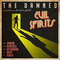Виниловая пластинка DAMNED - EVIL SPIRITS