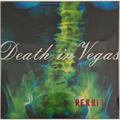 Винтажная виниловая пластинка DEATH IN VEGAS - REKKIT