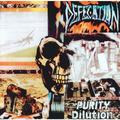 CD-диск DEFECATION - PURITY DILUTION