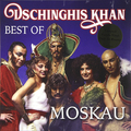 Виниловая пластинка DSCHINGHIS KHAN - MOSKAU (BEST OF)