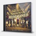 CD-диск SOUNDTRACK - THE GREATEST SHOWMAN REIMAGINED