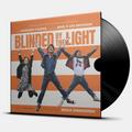 Виниловая пластинка SOUNDTRACK - BLINDED BY THE LIGHT