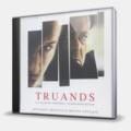 CD-диск SOUNDTRACK - TRUANDS - MUSIC BY BRUNO COULAIS