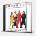 CD-диск GORKY PARK - MOSCOW CALLING