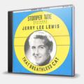 CD-диск LEWIS JERRY LEE - THAT BREATHLESS CAT