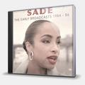 CD-диск SADE - THE EARLY BROADCASTS 1984-86