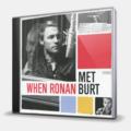CD-диск RONAN KEATING & BURT BACHARACH - WHEN RONAN MET BURT