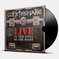Виниловая пластинка WHITESNAKE - LIVE IN THE STILL OF THE NIGHT
