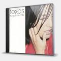 CD-диск TEXAS - THE GREATEST HITS
