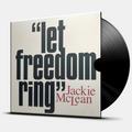 Виниловая пластинка MCLEAN JACKIE - LET FREEDOM RING