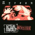AYREON - ACTUAL FANTASY REVISTED