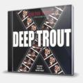CD-диск TROUT WALTER - DEEP TROUT
