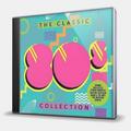 CD-диск VARIOUS ARTISTS - THE CLASSIC 80S COLLECTION
