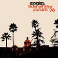 Виниловая пластинка EAGLES - LIVE AT THE FORUM ‘76 (2 LP, 180 GR)