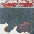 Виниловая пластинка EINSTURZENDE NEUBAUTEN - ZEICHNUNGEN DES PATIENTEN O.T. (DRAWINGS OF PATIENT O.T.)