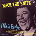 Виниловая пластинка ELLA FITZGERALD - MACK THE KNIFE: ELLA IN BERLIN