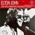 Виниловая пластинка ELTON JOHN - STEP INTO CHRISTMAS - HO,HO,HO (WHO'D BE A TURKEY AT CHRISTMAS) (LIMITED, COLOUR, 10", 45 RPM)