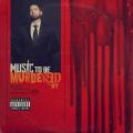Виниловая пластинка EMINEM - MUSIC TO BE MURDERED BY (2 LP)