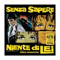 Виниловая пластинка ENNIO MORRICONE - SENZA SAPERE NIENTE DI LEI (LIMITED EDITION, COLOUR, 180 GR)