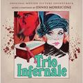 Виниловая пластинка ENNIO MORRICONE - TRIO INFERNALE (LIMITED EDITION, COLOUR)