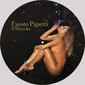 Виниловая пластинка FAUSTO PAPETTI - 27A RACCOLTA (LIMITED, PICTURE DISC)
