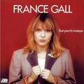 FRANCE GALL - TOUT POUR LA MUSIQUE (LIMITED, COLOUR, PICTURE DISC, 2 LP, 180 GR)