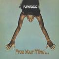 Виниловая пластинка FUNKADELIC - FREE YOUR MIND & YOUR ASS WILL FOLLOW (REISSUE, REMASTERED)
