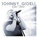 CD-диск JOHNNY GIOELI - ONE VOICE (JAPANESE REISSUE)
