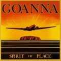 Виниловая пластинка GOANNA - SPIRIT OF PLACE (2 LP, COLOUR)