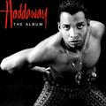 Виниловая пластинка HADDAWAY - THE ALBUM (LIMITED)