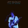 JEFF BUCKLEY - LIVE ON KCRW: MORNING BECOMES ECLECTIC (LIMITED)