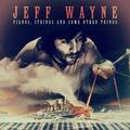 Виниловая пластинка JEFF WAYNE - PIANOS, STRINGS AND SOME OTHER THINGS (LIMITED, 180 GR)