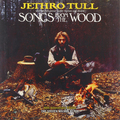 Виниловая пластинка JETHRO TULL - SONGS FROM THE WOOD
